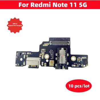 10 бр / партида USB зарядно устройство за Redmi Note 11 5G док конектор борда зареждане порт Flex кабел резервни части